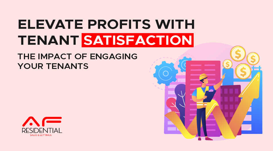 Engage and Earn: How Improving Tenant Satisfaction Can Transform Your Bottom Line