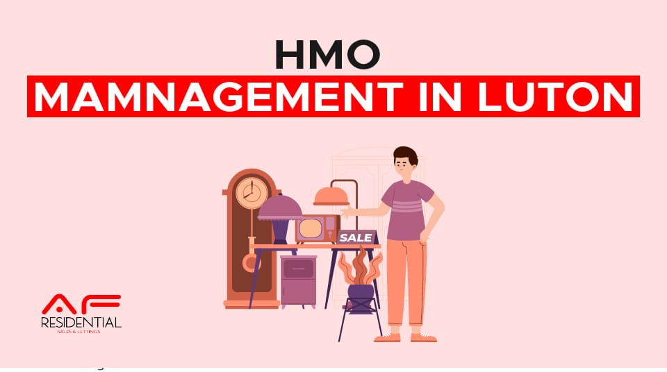 HMO Management in Luton: A Comprehensive Guide