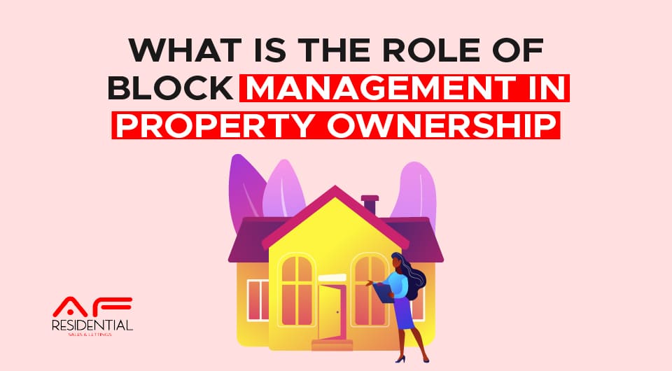 What is the Role of Block Management in Property Ownership?